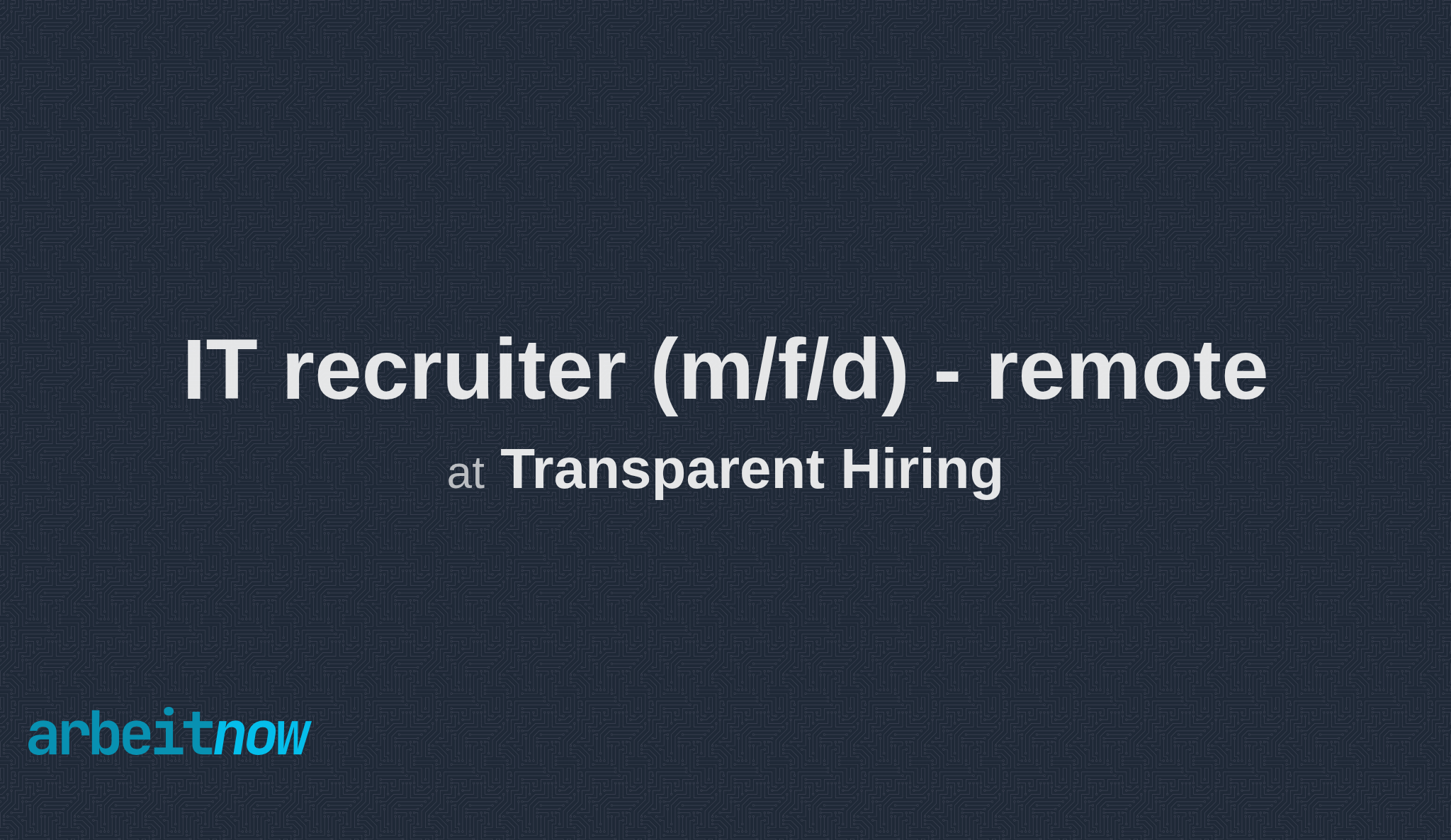 IT recruiter (m/f/d) remote job at Transparent Hiring in Munich
